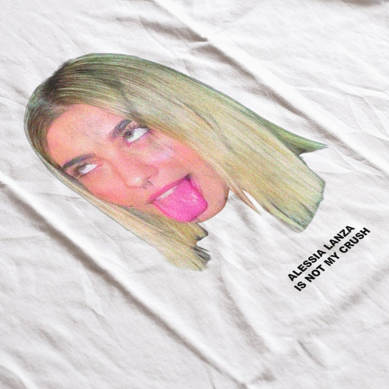 Alessia Lanza Is Not My Crush - T-Shirt